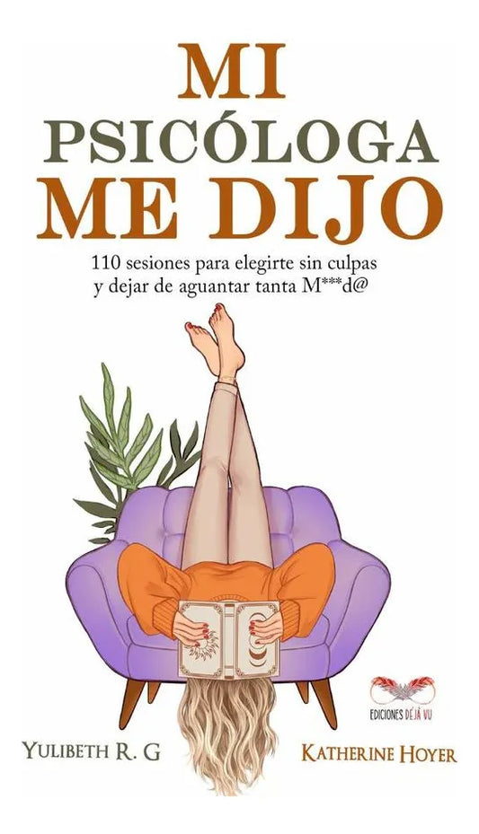 Libro Mi Psicologa Me Dijo